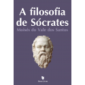 A FILOSOFIA DE SÓCRATES