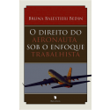 O DIREITO DO AERONAUTA SOB O ENFOQUE TRABALHISTA