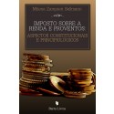 IMPOSTO SOBRE A RENDA E PROVENTOS: ASPECTOS CONSTITUCIONAIS E PRINCIPIOLÓGICOS
